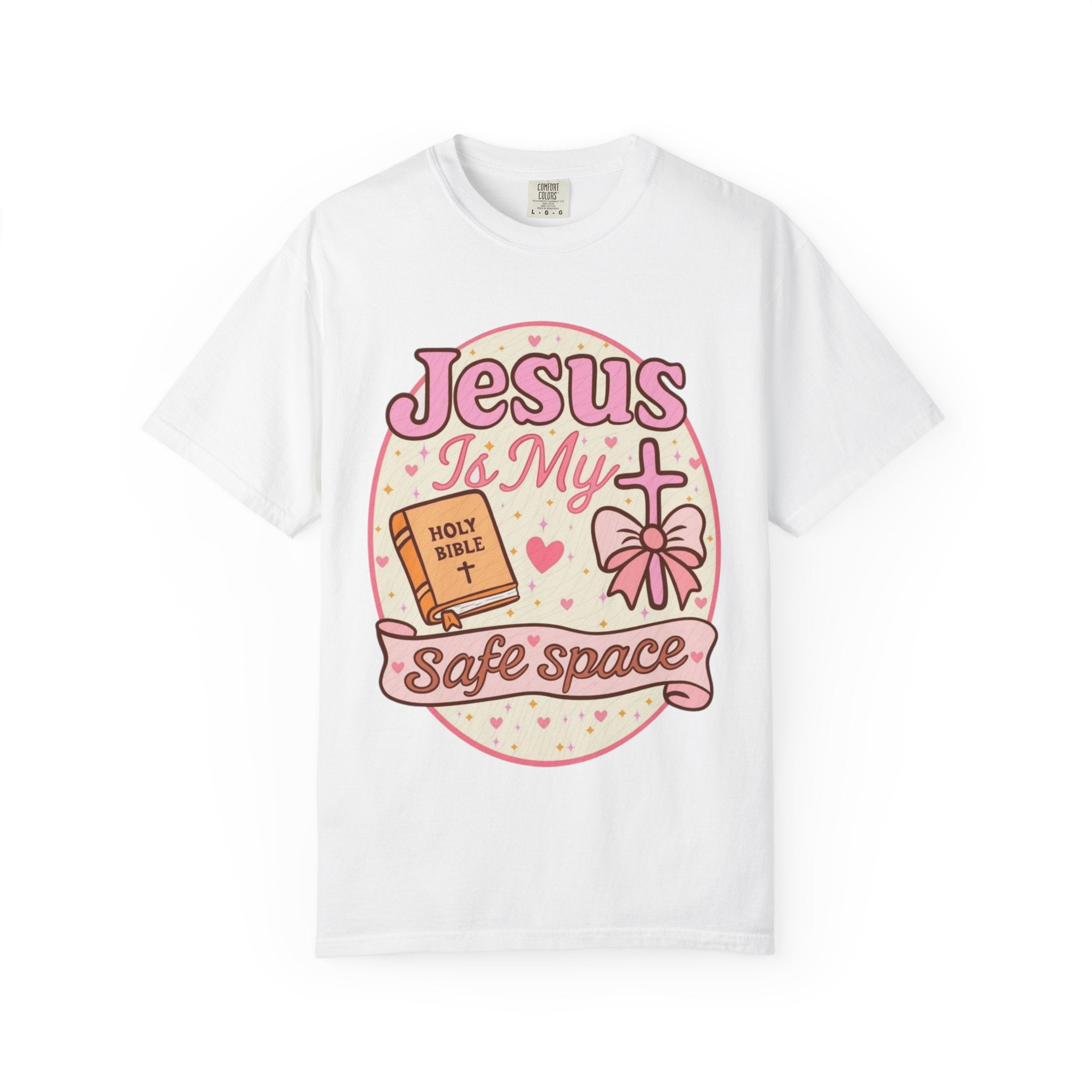 Jesus Is My Safe Space T-Shirt — Christian Faith Graphic Tee